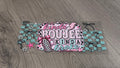 Kinda Boujee, Kinda broke 16oz double sided UV DTF wrap