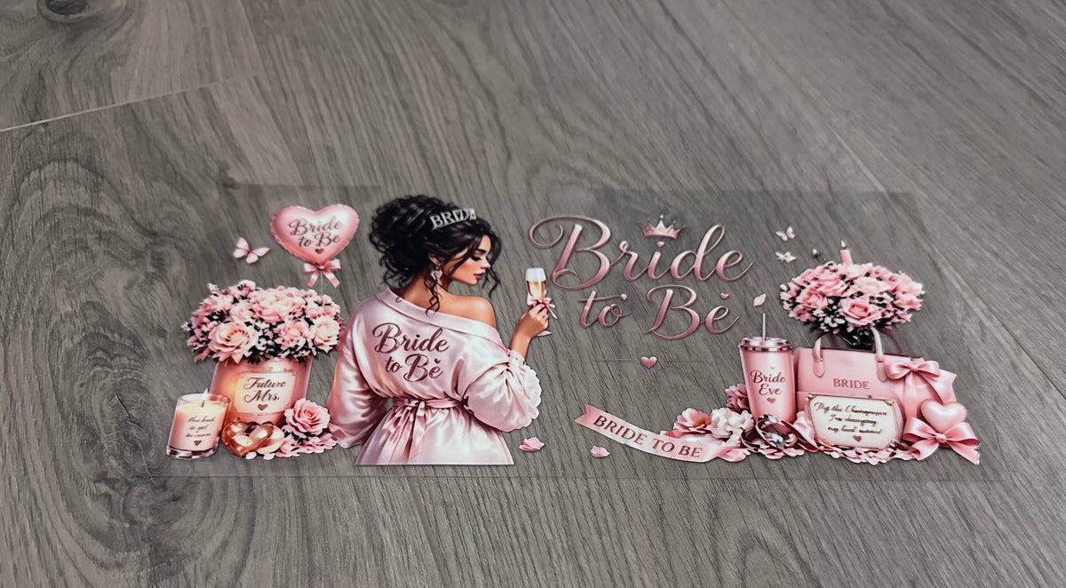 Bride to be 16oz Double sided UV DTF wrap