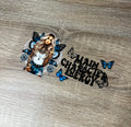 Main character energy 16oz Double Sided UV DTF Wrap