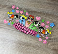 The powerpuff girls 16oz Double Sided UVDTF Wrap